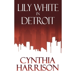 Lily White in Detroit